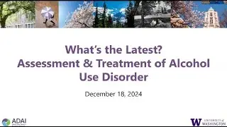 What's the Latest: Treating Alcohol Use Disorder