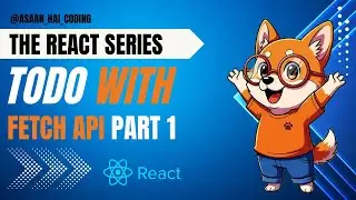 Master React FETCH API - Live Project Part 1 (GET + POST) | Dynamic Todos