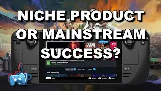 Will Steam Deck Be a Niche Product or a Mainstream Success?