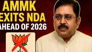 AMMK Quits NDA | TTV Dhinakaran's Move for 2026 TN Polls