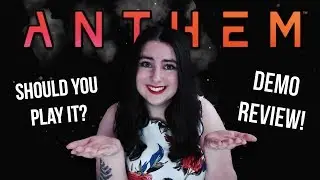 Would I Recommend Anthem? (demo review from a skeptic player)