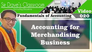 Accounting for Merchandising Business - Video 020