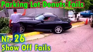 Show Off Fails #26 - Parking lot drift and donuts fails