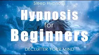 Guided Sleep Hypnosis for Beginners | Stop Overthinking & Calm Anxiety (OCD / Depression Relief)