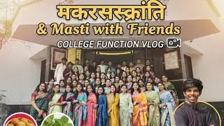 Makar Sankranti & Ekadashi Celebration! 🪁✨ College Masti Vlog