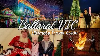 Ballarat Victoria | Ultimate Travel Guide | Sovereign Hill Winter Wonderlights 2023