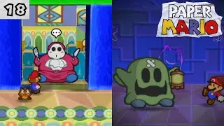 Gourmet Guy & Big Lantern Ghost!  [Paper Mario N64 Part 18]