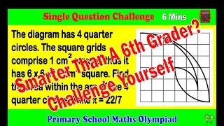 Primary School Math Olympiad - Single Question Challenge, 6 Minutes.