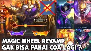 MAGIC WHEEL REVAMP NO LONGER ACCESS COA? BUT THE PRICE OF LEGEND SKINS HAS BEEN REDUCED TO A CHEA...