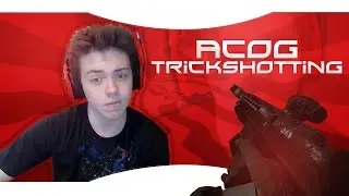 ACOG TRICKSHOTTING?! (2 KILLCAMS)