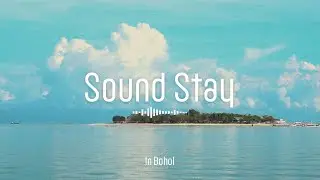 PlayList 감성영상 SoundStay 4K Cinematic bohol 명상 수면음악 고화질영상 nextemotion ph bohol