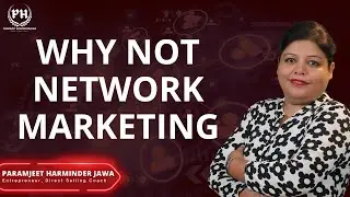 Why Not Network Marketing??