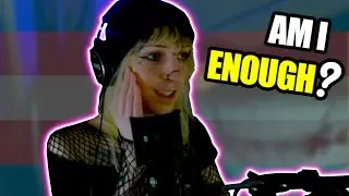 Trans Streamer contends with Imposter Syndrome