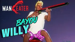 Maneater Part 4 - Joltin Joe's and Defeating Bayou Willy