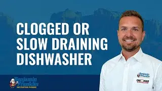 Clogged or Slow Draining Dishwasher | Drain Cleaning Service Prescott Valley, AZ