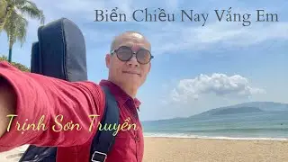 Biển Chiều Nay Vắng Em- Trịnh Sơn Truyền- Gã DuCa