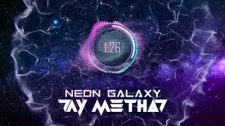 Day Method - Neon Galaxy [EDM]