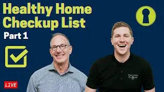Healthy Home Checkup List Part 1 - House Maintenance Tips - SnL Show