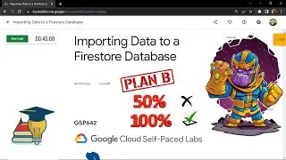 Importing Data to a Firestore Database || [GSP642] || Solution
