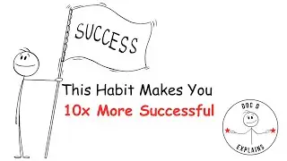 This Habit Makes You 10x More Successful