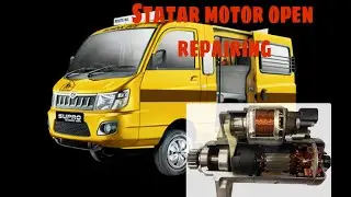 Mahindra Supro Statr Motor open Repairing. tachnical full tips