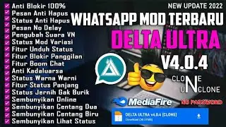 New Update WhatsApp Delta Ultra v4.0.4 Terbaru 2022 || Fitur Efek Animasi -No Password