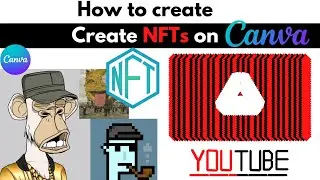 How to create & sell NFTs on canva | Create NFTs | Make NFTs on canva | Draw NFTs | 