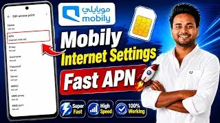 Mobily Internet APN Settings | Mobily APN Settings 2025 | Mobily Sim Internet Settings 