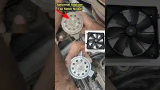 Abnormal Radiator Fan Motor Noise VS Normal Radiator Fan Motor Sound #sahilbhatti #automobile