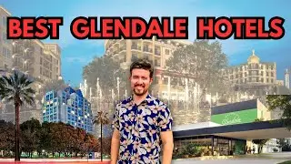 Top 10 Hotels in Glendale California 2025