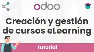 👨&zwj;🏫 Crea y gestiona cursos eLearning | Tutorial Odoo