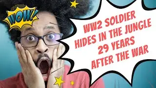 THE MAN WHO HIDES 29 YEARS IN THE JUNGLE AFTER THE WAR