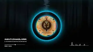 Andre P & Droomie, AGMA - In The Middle Of Nowhere (Gurskii Remix)