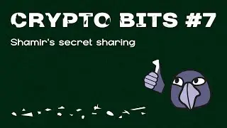 Crypto bits #7 | Схема разделения секрета Шамира (Shamir's secret sharing, SSS)