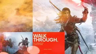 RISE OF THE TOMB RAIDER ЧАСТЬ 8: ПАЛАТА ДУШ. ФИНАЛ &bull; ПОЛНОЕ ПРОХОЖДЕНИЕ &bull; РС
