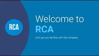 RCA Employee Onboarding Video