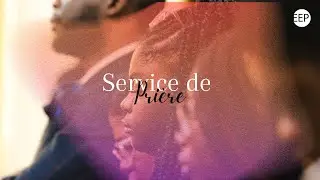 Mardi 3 février 2026 I Service de prière
