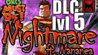 Orcs Must Die! Nightmare - DLC 05 - Great Gorge