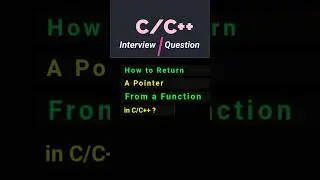 How to Return a Pointer from a Function in C/C++? 