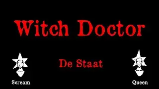 De Staat - Witch Doctor - Karaoke
