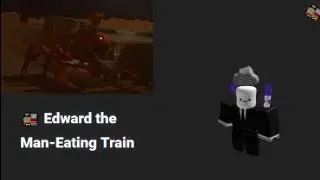 Roblox 🚂 Edward the Man-Eating Train