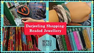 Darjeeling Shopping Haul || Darjeeling Market 🛍 Nepali Beads Jewellery || Handmade Jewellery ||
