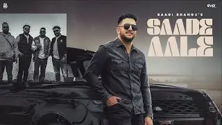 Saade Aale | Baagi Bhangu | New Punjabi Song | Latest Punjabi Song 2024