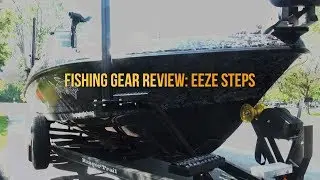 Fishing Gear Review |  EEZE Steps for Safely Getting In and Out of Big Boats - Capt. Ross Robertson