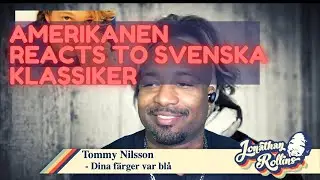 Amerikanen Reacts to Svenska Klassiker: Tommy Nilsson - Dina färger var blå