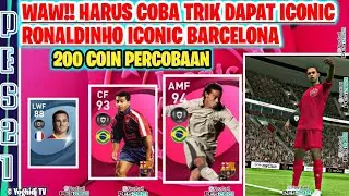 WAJIB COBA TRIK CARA MENDAPATKAN ICONIC RONALDINHO G ROMARIO ICONIC MOMENT BARCELONA PES 2021 MOBILE