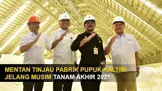 Mentan tinjau pabrik Pupuk Kaltim jelang musim tanam akhir 2021