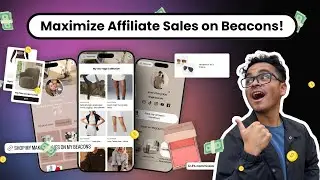 Simple Tricks To 10X Your Affiliate Marketing Income on Beacons in 2025!