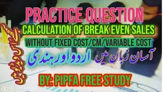 HOW TO CALCULATE BREAK EVEN SALES.
