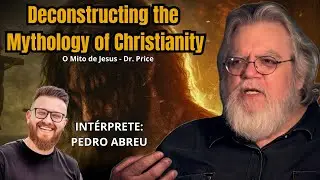 O Mito de Cristo a Manipula&ccedil;&atilde;o Romana | Dr.Robert M. Price